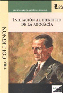 INICIACI�N AL EJERCICIO DE LA ABOGAC�A