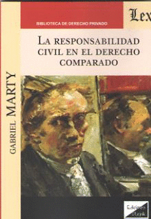 LA RESPONSABILIDAD CIVIL EN EL DERECHO COMPARADO