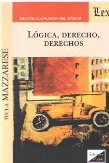 L�GICA, DERECHO, DERECHOS