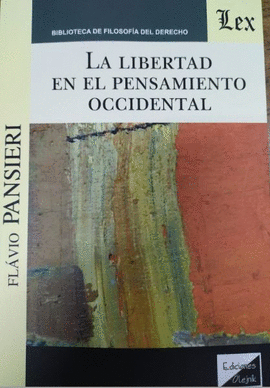 LA LIBERTAD EN EL PENSAMIENTO OCCIDENTAL