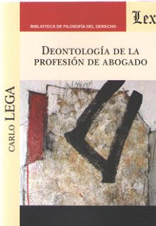 DEONTOLOG�A DE LA PROFESI�N DE ABOGADO