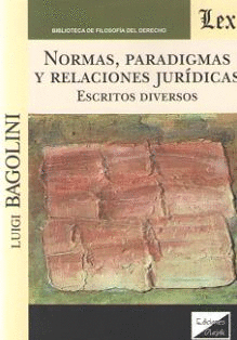 NORMAS, PARADIGMAS Y RELACIONES JURIDICAS