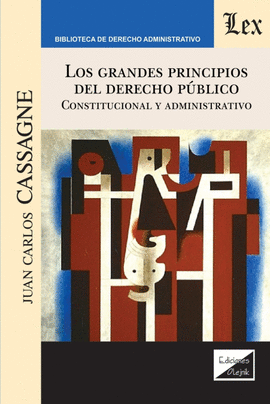LOS GRANDES PRINCIPIOS DEL DERECHO PBLICO