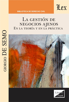 LA GESTI�N DE NEGOCIOS AJENOS