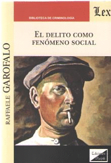 EL DELITO COMO FEN�MENO SOCIAL