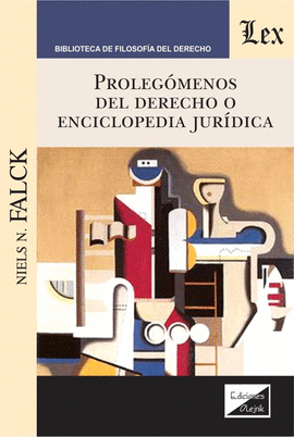 PROLEG�MENOS DEL DERECHO O ENCICLOPEDIA JUR�DICA