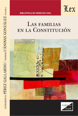 LAS FAMILIAS EN LA CONSTITUCI�N