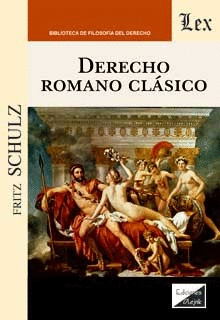 DERECHO ROMANO CL�SICO