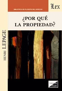 �POR QU� LA PROPIEDAD?
