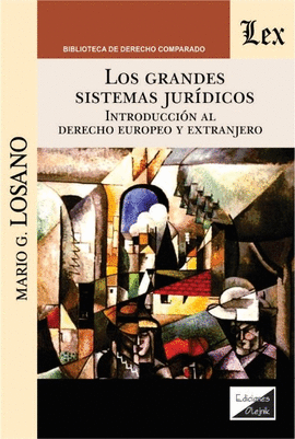 LOS GRANDES SISTEMAS JUR�DICOS