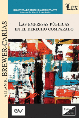 LAS EMPRESAS P�BLICAS EN EL DERECHO COMPARADO