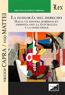 LA ECOLOG�A DEL DERECHO