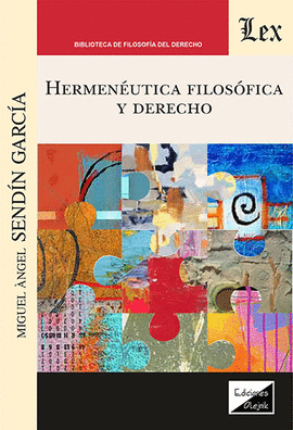HERMEN�UTICA FILOS�FICA Y DERECHO