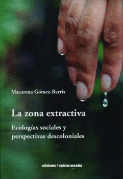 ZONA EXTRACTIVA, LA