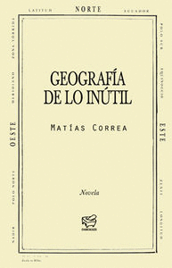GEOGRAFIA DE LO INUTIL