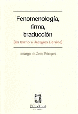 FENOMENOLOGIA FIRMA TRADUCCION