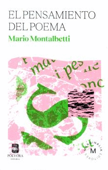 EL PENSAMIENTO DEL POEMA