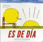 ES DE DIA