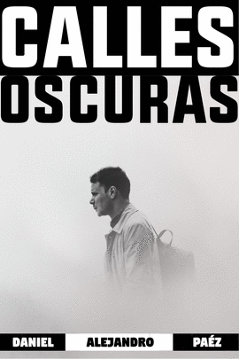 CALLES OSCURAS