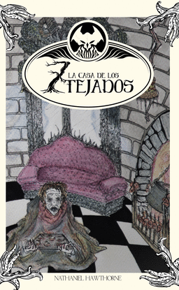 LA CASA DE LOS SIETE TEJADOS