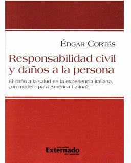 RESPONSABILIDAD CIVIL Y DA�OS A LA PERSONA
