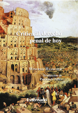 CR�TICA AL DERECHO PENAL DE HOY