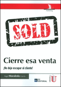 CIERRE ESA VENTA. �NO DEJE ESCAPAR AL CLIENTE!