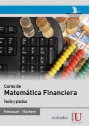 CURSO DE MATEMTICA FINANCIERA. TEORA Y PRCTICA