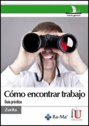 C�MO ENCONTRAR TRABAJO. GU�A PR�CTICA