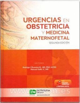 URGENCIAS EN OBSTETRICIA Y MEDICINA MATERNOFETAL + CONTENIDO ONLINE
