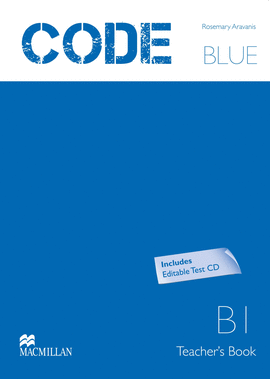 CODE BLUE TEACHER'S BOOK AND EDITABLE TEST PACK