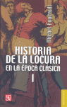 HISTORIA DE LA LOCURA EN LA POCA CLSICA I