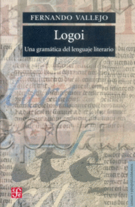 LOGOI. UNA GRAMTICA DEL LENGUAJE LITERARIO