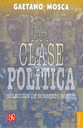 LA CLASE POL�TICA