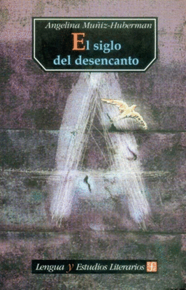 EL SIGLO DEL DESENCANTO