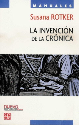 INVENCI�N DE LA CR�NICA, LA