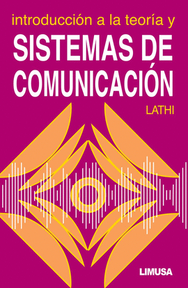 INTRODUCCION A LA TEORIA Y SISTEMAS DE COMUNICACION