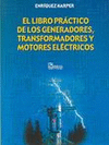EL LIBRO PRACTICO DE LOS GENERADORES, TRANSFORMADORES Y MOTORES ELECTRICOS
