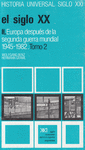 HISTORIA UNIVERSAL 35 2 S XX EUROPA DESPUES 2� GUERRA MUNDI