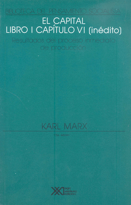 EL CAPITAL. LIBRO I, CAP�TULO VI (IN�DITO)