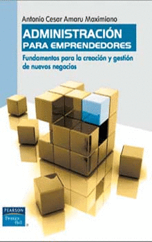 ADMINISTRACION PARA EMPRENDEDORES