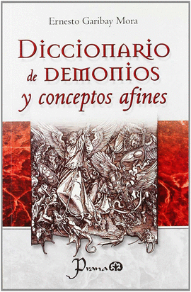 DICCIONARIO DE DEMONIOS Y CONCEPTOS AFINES