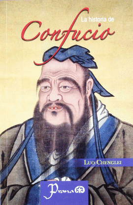 HISTORIA DE CONFUCIO, LA