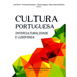 CULTURA PORTUGUESA: INTERCULTURALIDADE E LUSOFONIA