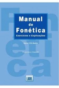 MANUAL DE FONETICA. EXERCICIOS E EXPLICA�OES