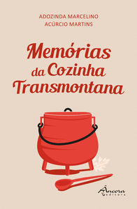 MEM�RIAS DA COZINHA TRANSMONTANA