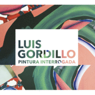 LUIS GORDILLO PINTURA INTERROGADA