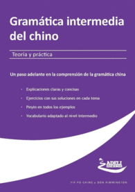 GRAMTICA INTERMEDIA DEL CHINO. TEORA Y PRCTICA