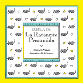 F�BULA DE LA RATONCITA PRESUMIDA