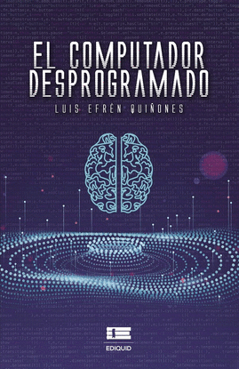 EL COMPUTADOR DESPROGRAMADO